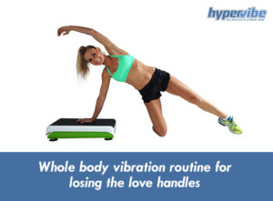 wbv-routine-for-love-handles