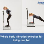 wbv exercise lose arm fat