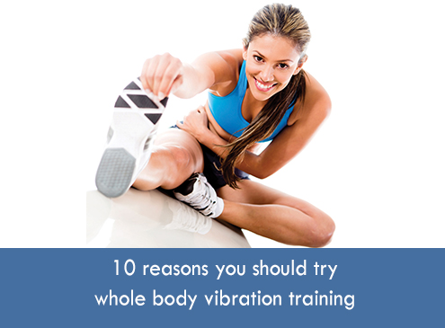 reasons-try-whole-body-vibration