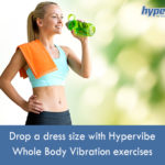 Drop-a-dress-size-with-Hypervibe-Whole-Body-Vibration-exercises