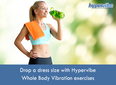 Drop-a-dress-size-with-Hypervibe-Whole-Body-Vibration-exercises