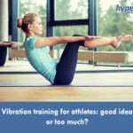 Vibration-training-for-athletes-good-idea-or-too-much