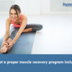 What a proper muscle recovery program includes 6