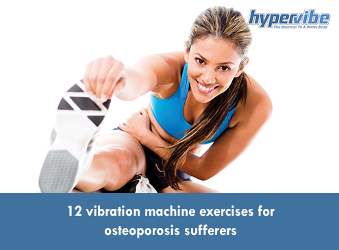 Vibration Therapy for Osteoporosis: Does It Help or Hurt?