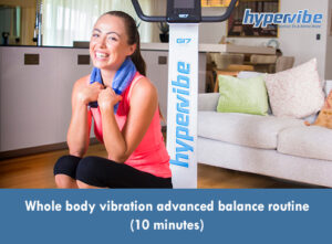 hypervibe whole body vibration routine for balance