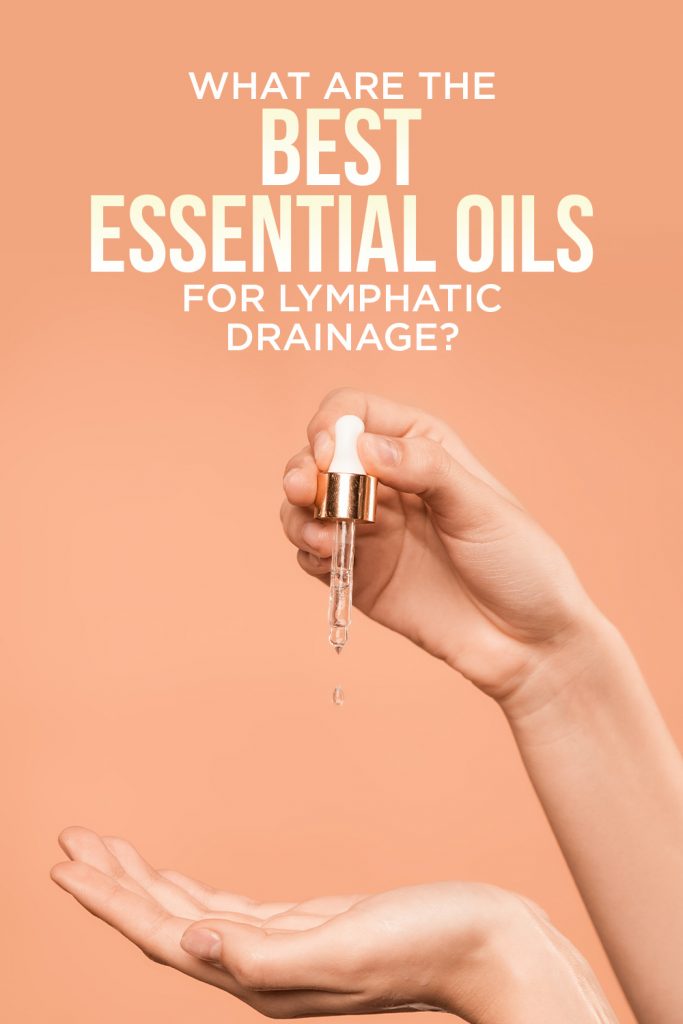 essential oils for lymphatic drainage