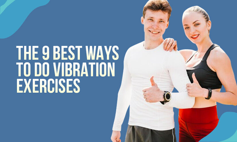 vibration exercises