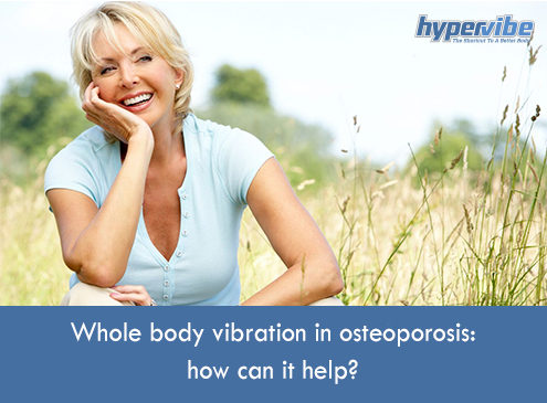 Whole-body-vibration-in-osteoporosis-how-can-it-help