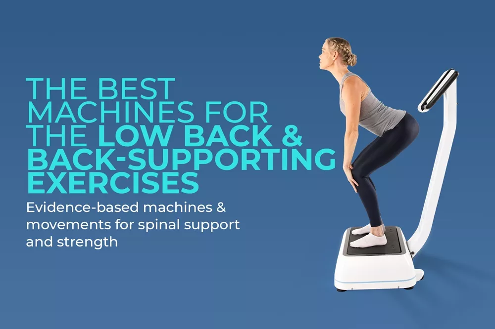 Lower Back Exercises Gym Equipment & Lower Back Exercise Machines: Complete Guide 1 A woman performing a squatting stability exercise on a vibration platform to support spinal strength.