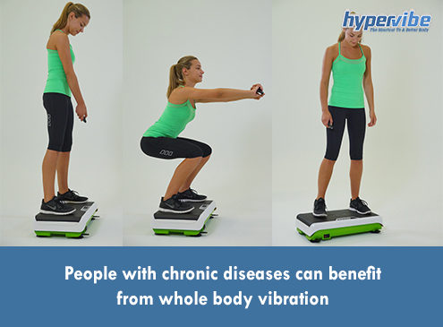 People with chronic diseases can benefit from whole body vibration