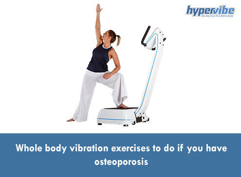 Vibration Therapy for Osteoporosis: Does It Help or Hurt?