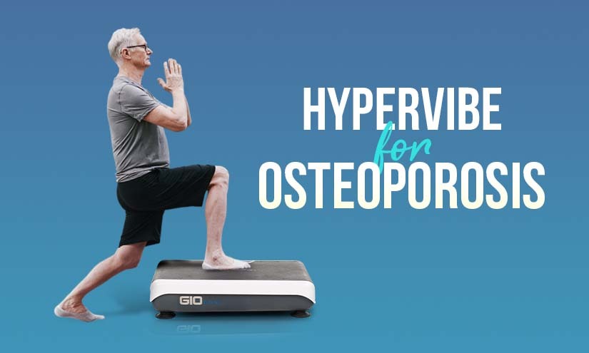 Vibration Therapy for Osteoporosis: Does It Help or Hurt?