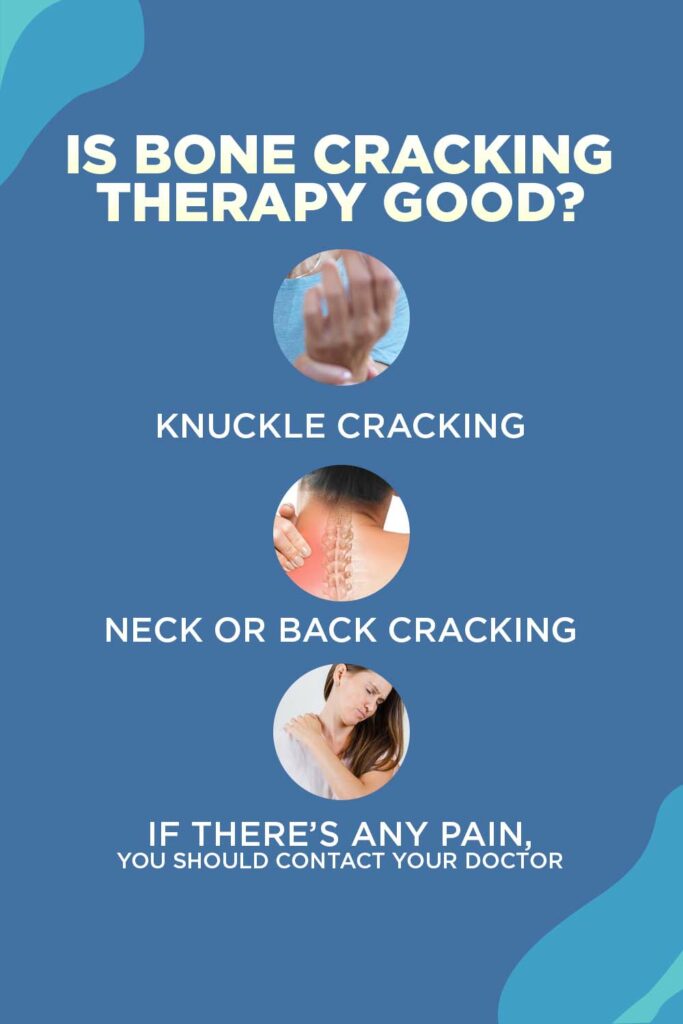 Bone Cracking Doctor Why is it Excellent for You?