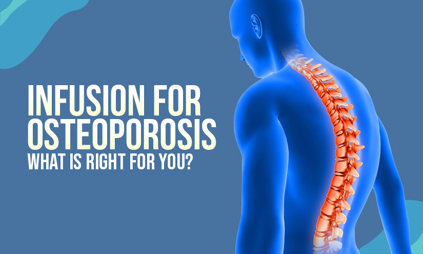 infusion for osteoporosis