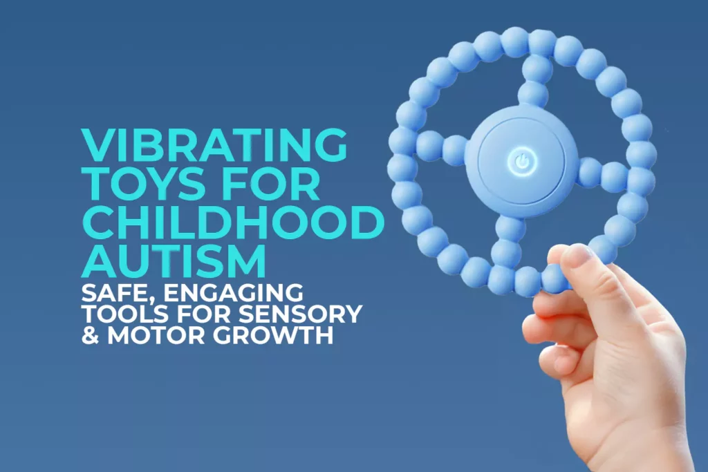 Child playing with a vibrating sensory toy