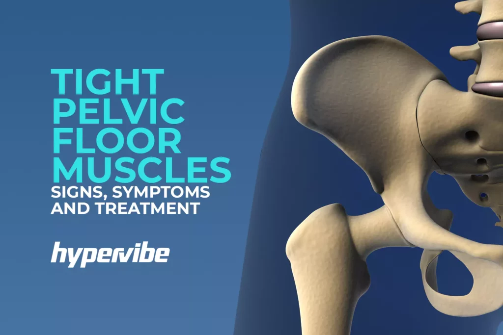Infographic on tight pelvic floor muscles, showing symptoms and treatment