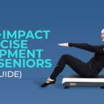 Smiling senior woman sitting on vibration plate with headline about best Low‑Impact exercise equipment for seniors