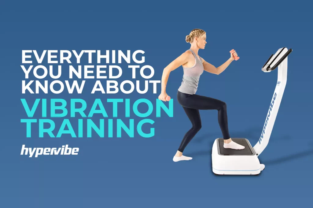 woman doing vibration training on a Hypervibe vibration platform